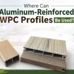 Where Can Aluminum-Reinforced WPC Profiles Be Used?