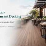 Outdoor-Restaurant-Decking-What-Material-Works-Best