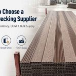 Best Composite Decking Suppliers: What Buyers Should Look For?