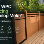 Can WPC Fencing Develop Mold? Prevention and Cleaning