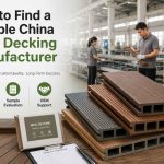 How to Find a Reliable China WPC Decking Manufacturer?